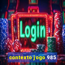 contexto jogo 985